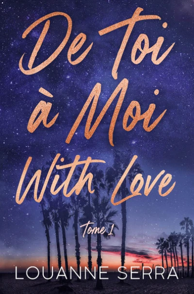 De toi à moi with love