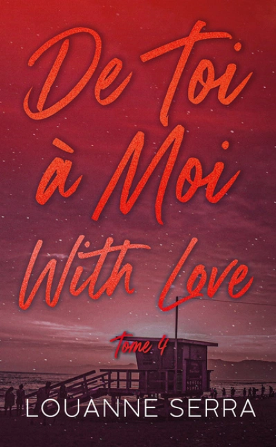 De toi à moi with love