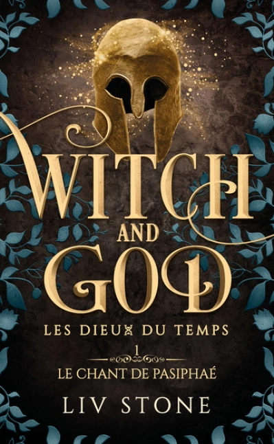 Witch and God - Les Dieux du temps