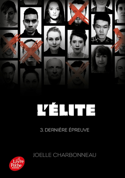 L'élite, tome 3 : Dernière épreuve