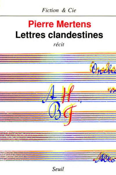 Lettres clandestines : Récit