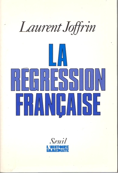 La Régression française