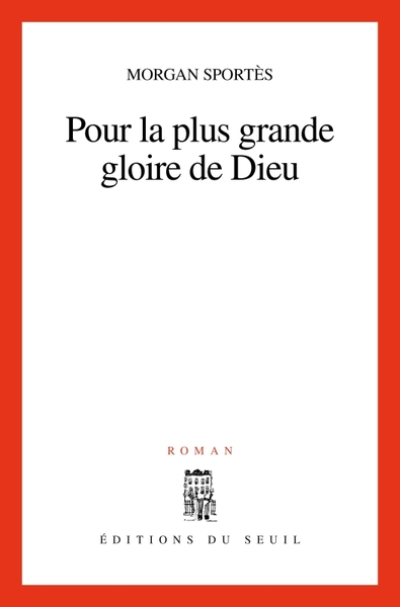 Pour la plus grande gloire de Dieu