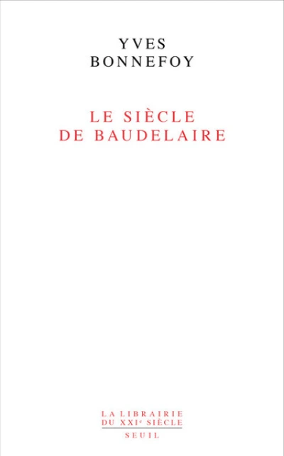 Le Siècle de Baudelaire