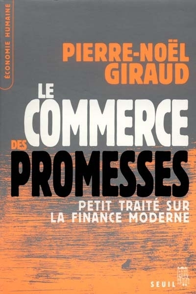 Le Commerce des promesses