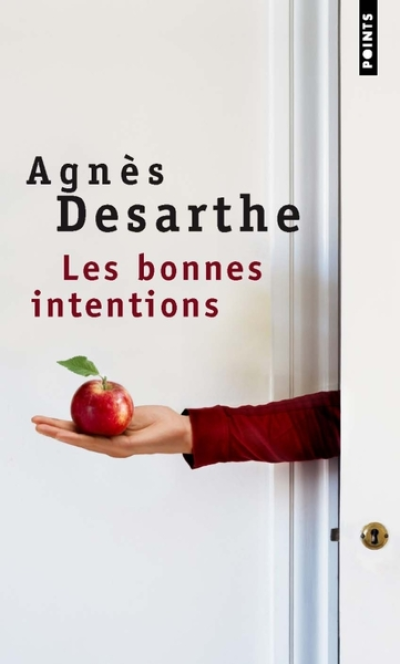 Les bonnes intentions