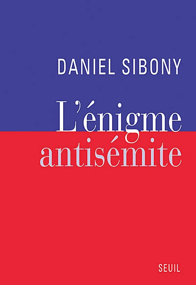 L'Enigme antisémite