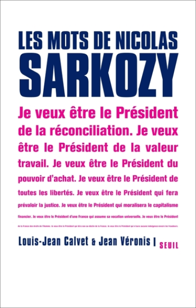 Les mots de Nicolas Sarkozy