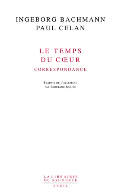 Le temps du coeur : lettres