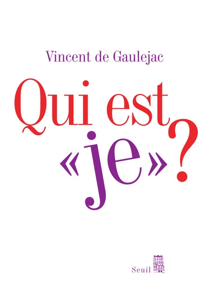 Qui est ""je"" ?