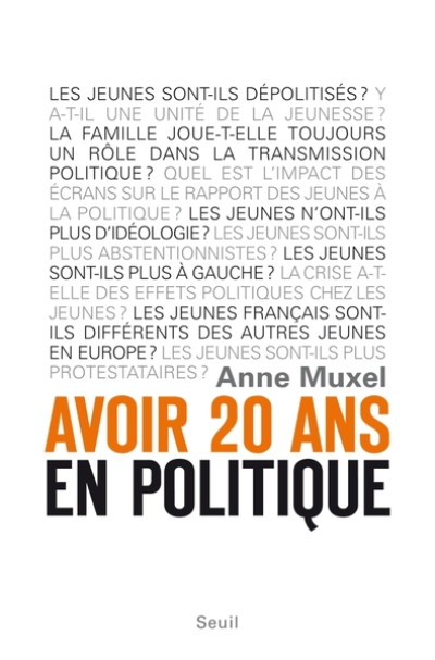 Avoir 20 ans en politique : Les enfants du désenchantement