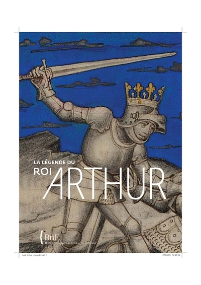 La légende du roi Arthur