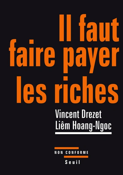 Il faut faire payer les riches