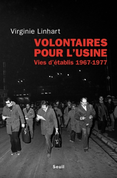 Volontaires pour l'usine