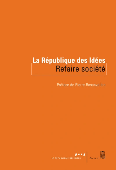 Refaire société