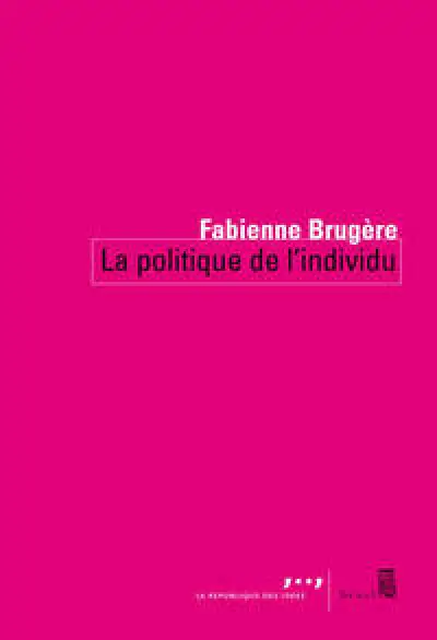 La Politique de l'individu