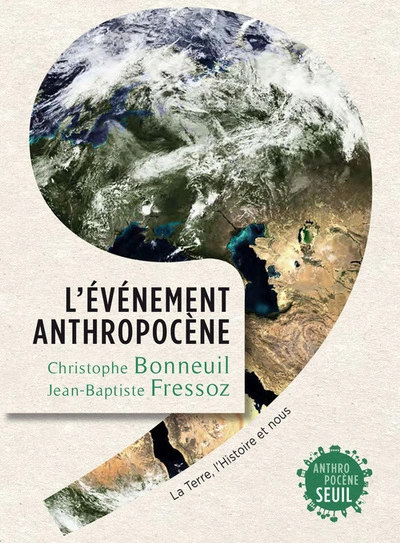 L'Evénement Anthropocène