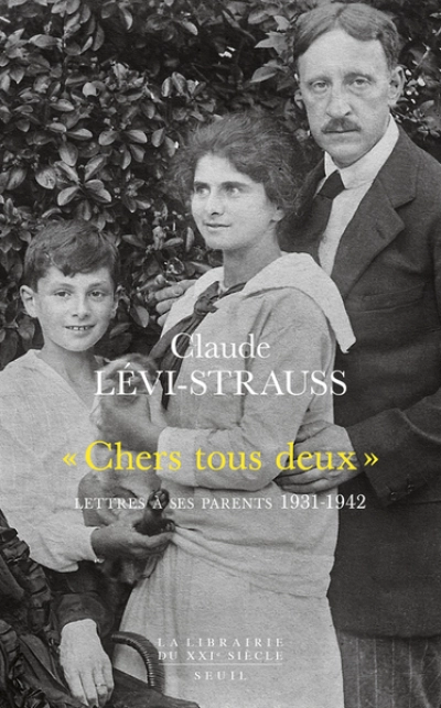 Chers tous deux. Lettres à ses parents