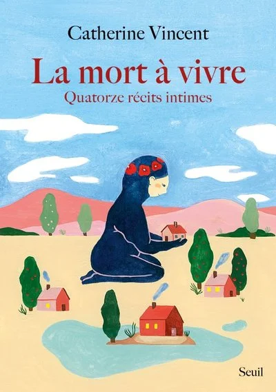 La mort à vivre