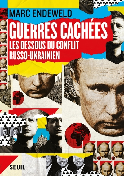 Guerres cachées : Les dessous du conflit russo-ukrainien