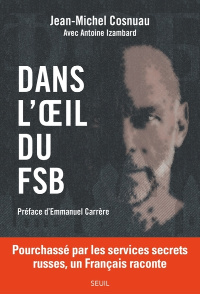 Dans l'oeil du FSB