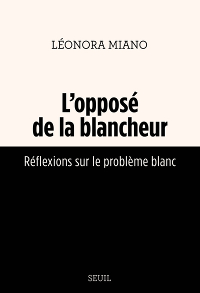 L'Opposé de la blancheur [provisoire]