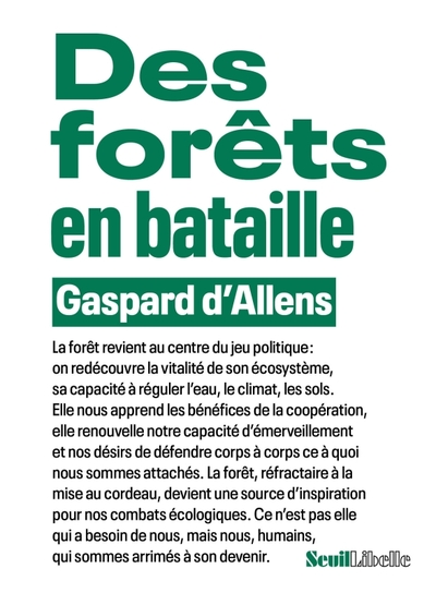 Des forêts en bataille