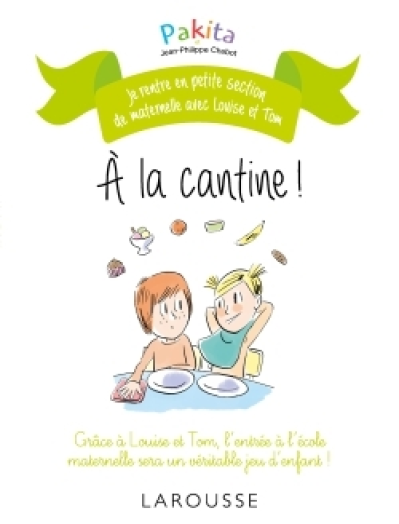 La petite section de Louise et Tom A la cantine