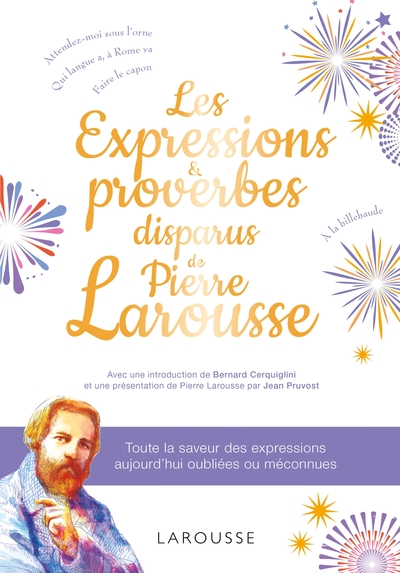 Les expressions disparues de Pierre Larousse