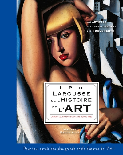 Petit Larousse de l'histoire de l'Art