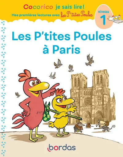 Cocorico Je sais lire ! premières lectures avec les P'tites Poules - Les P'tites Poules à Paris