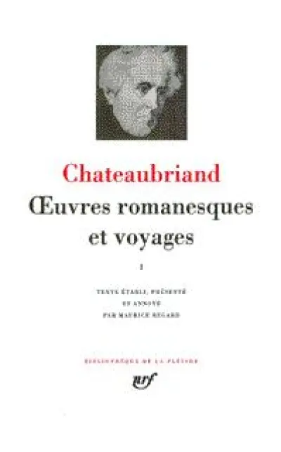 Oeuvres romanesques et voyages - La Pléiade