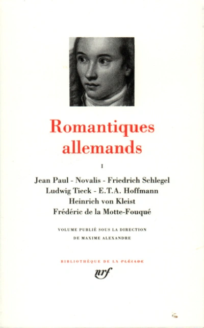 Romantiques allemands - La Pléiade