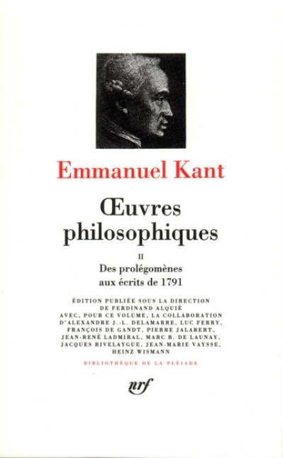 Kant : Oeuvres philosophiques - La Pléiade