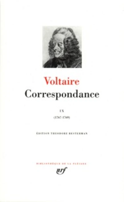 Voltaire : Correspondance - La Pléiade