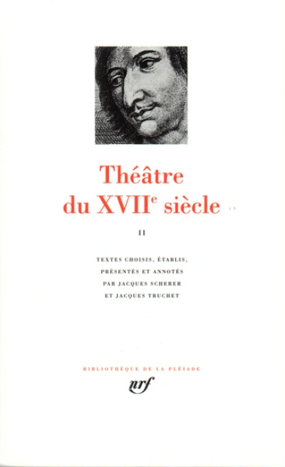 Théâtre du XVIIe siècle - La Pléiade