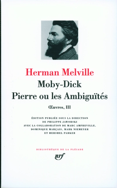 Herman Melville : Oeuvres - La Pléiade