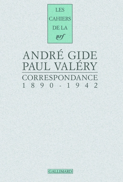 Correspondance 1890-1942 : André Gide / Paul Valéry