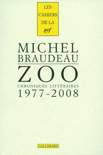 Zoo: Chroniques littéraires 1977-2008