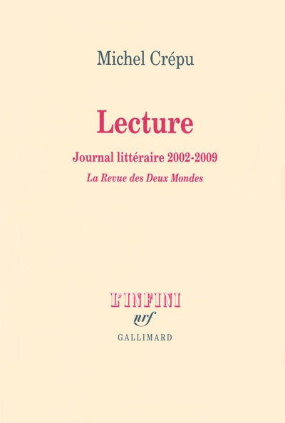 Lecture. Journal littéraire, 2002-2009