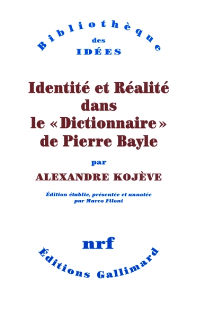 Identité et réalité dans le dictionnaire de Pierre Bayle