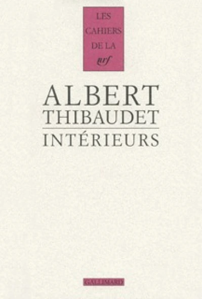 Intérieurs : Baudelaire, Fromentin, Amiel