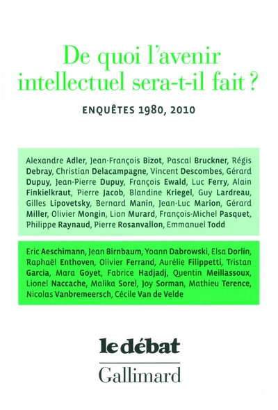 De quoi l'avenir intellectuel sera-t-il fait ? Enquêtes 1980, 2010