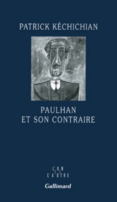 Paulhan et son contraire