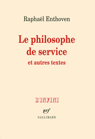 Le philosophe de service et autres textes