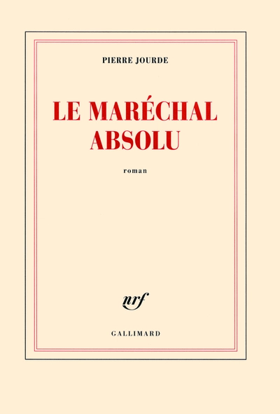 Le Maréchal absolu