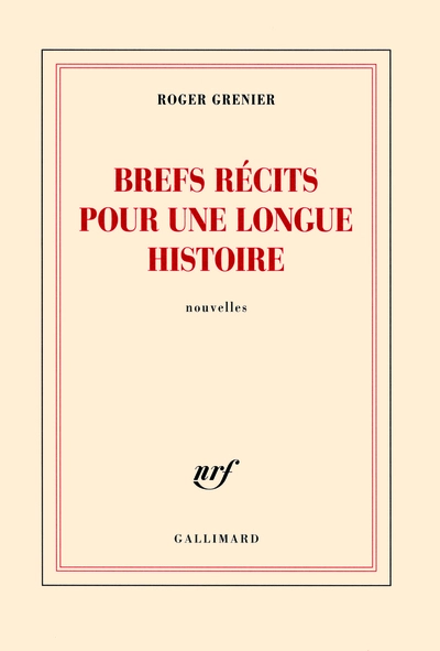 Brefs récits pour une longue histoire