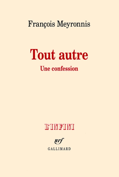 Tout autre: Une confession