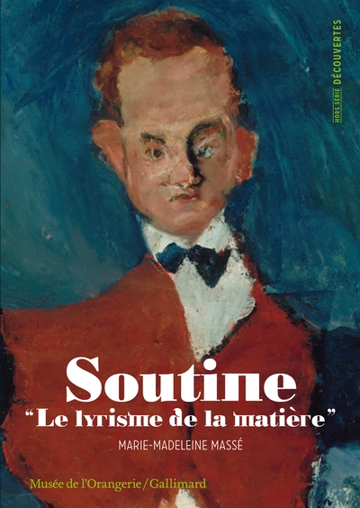 Soutine : Le lyrisme de la matière