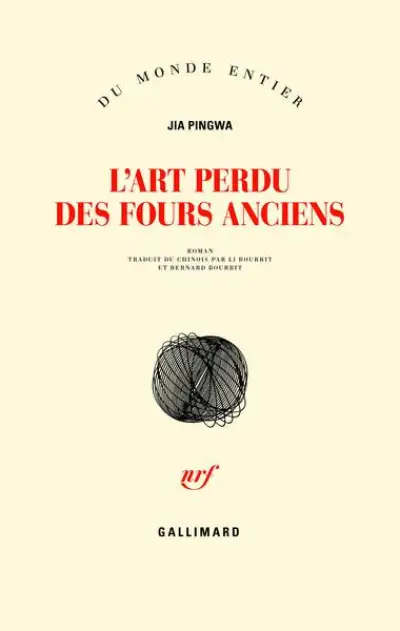 L'art perdu des fours anciens